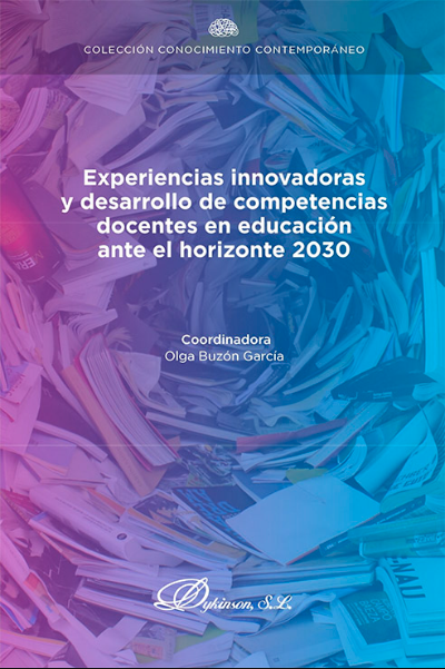 Imagen de portada del libro Experiencias innovadoras y desarrollo de competencias docentes en educación ante el horizonte 2030