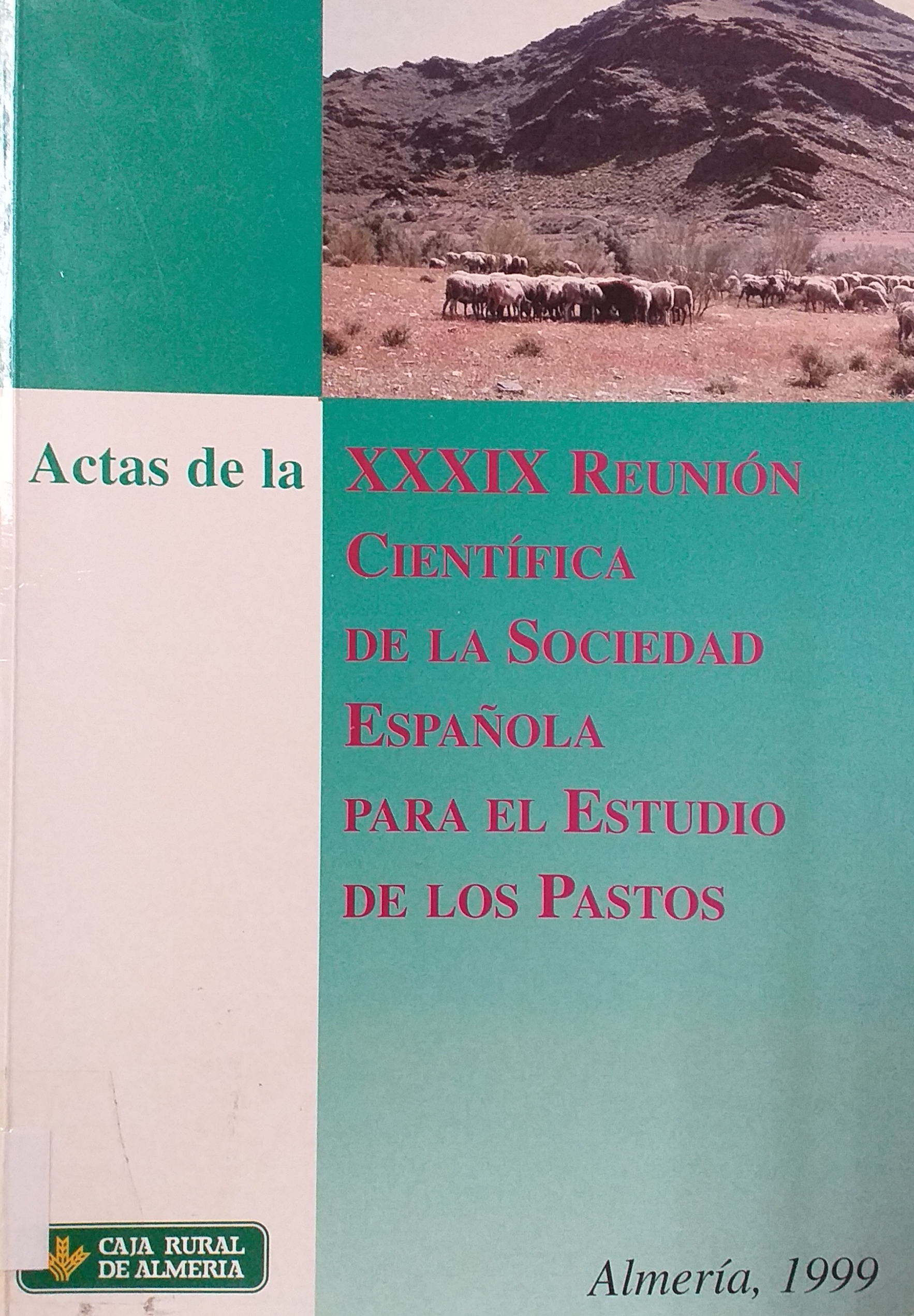 Imagen de portada del libro Actas de la XXXIX Reunión Científica de la Sociedad Española para el Estudio de los Pastos