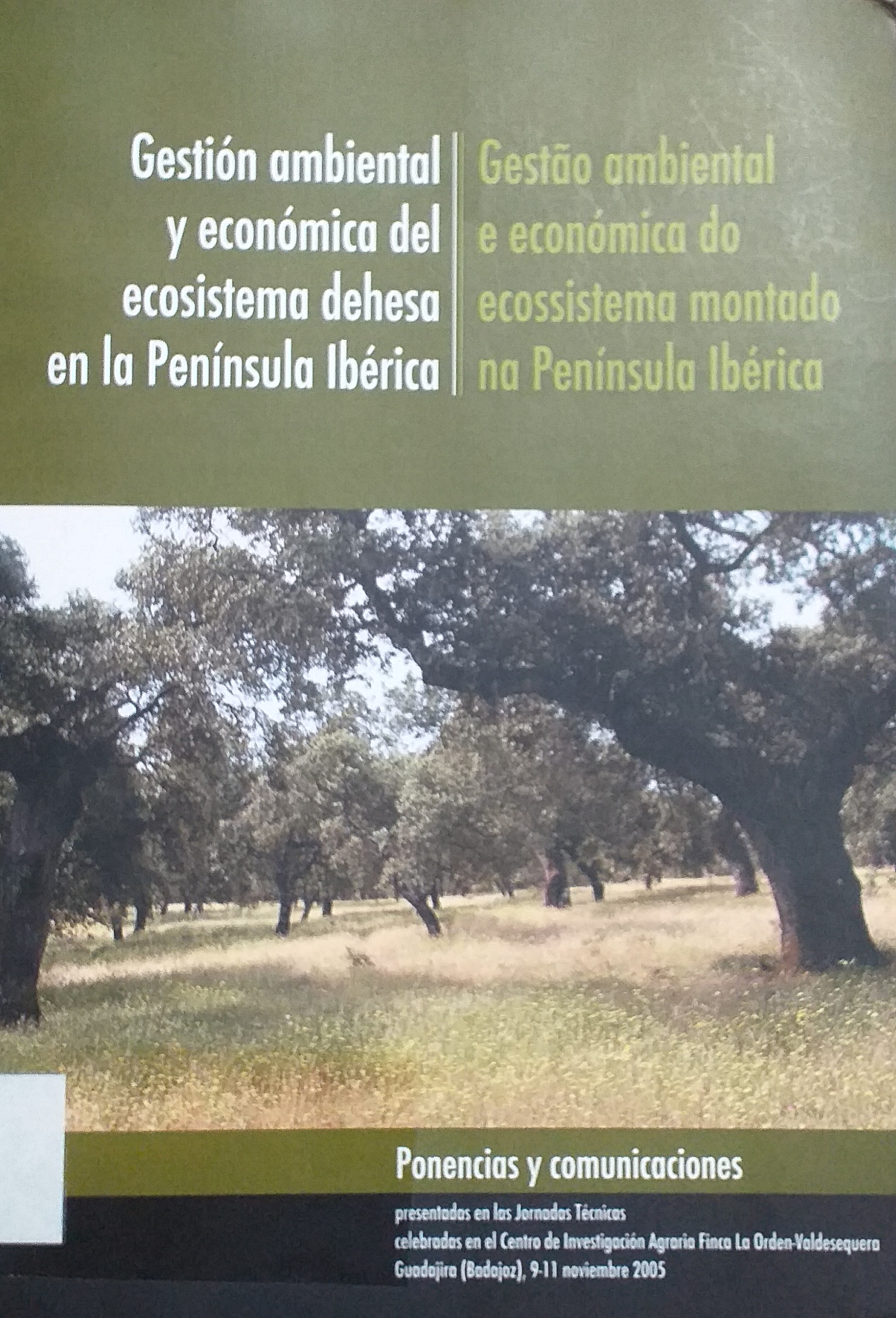 Imagen de portada del libro Gestión ambiental y económica del ecosistema dehesa en la Península Ibérica