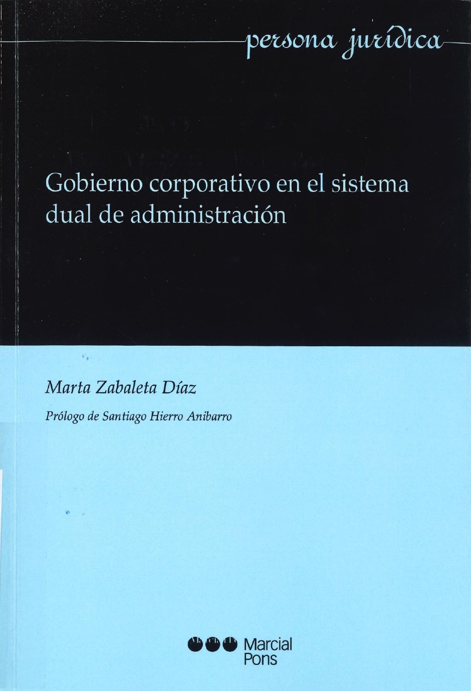 Imagen de portada del libro Gobierno corporativo en el sistema dual de administración