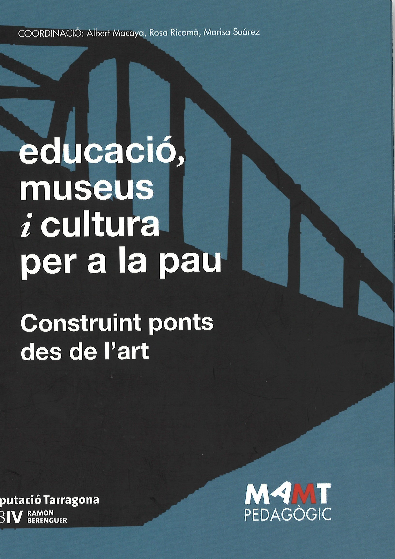 Imagen de portada del libro Educació, museus i cultura per a la pau