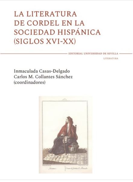 Imagen de portada del libro La literatura de cordel en la sociedad hispánica (siglos XVI-XX)