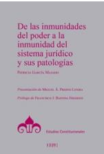 Imagen de portada del libro De las inmunidades del poder a la inmunidad del sistema jurídico y sus patologías