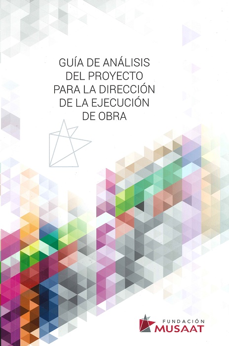 Imagen de portada del libro Guía de análisis del proyecto para la dirección de la ejecución de obra