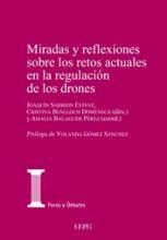 Imagen de portada del libro Miradas y reflexiones sobre los retos actuales en la regulación de los drones