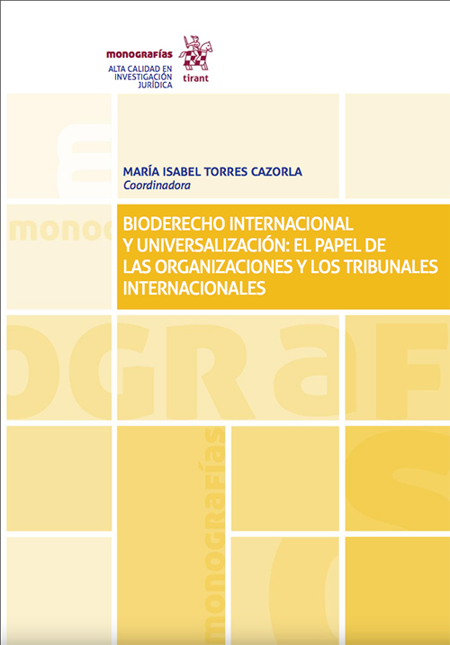 Imagen de portada del libro Bioderecho Internacional y Universalización