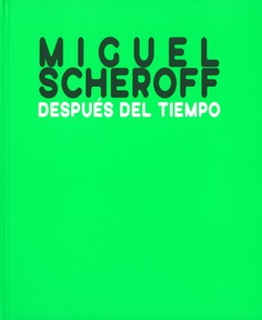 Imagen de portada del libro Miguel Scheroff