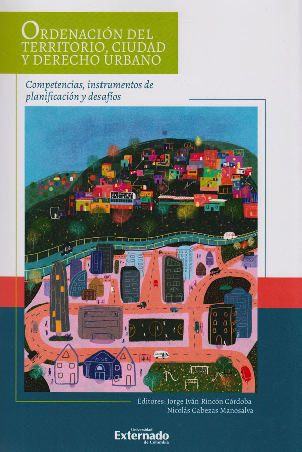 Imagen de portada del libro Ordenación del territorio, ciudad y derecho urbano