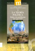 Imagen de portada del libro La teoría política frente a los problemas del siglo XXI