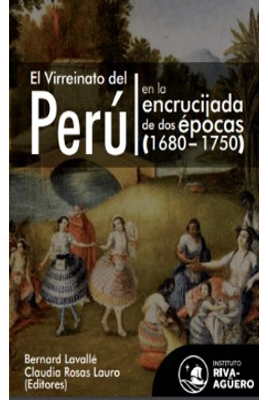 Imagen de portada del libro El virreinato del Perú en la encrucijada de dos épocas