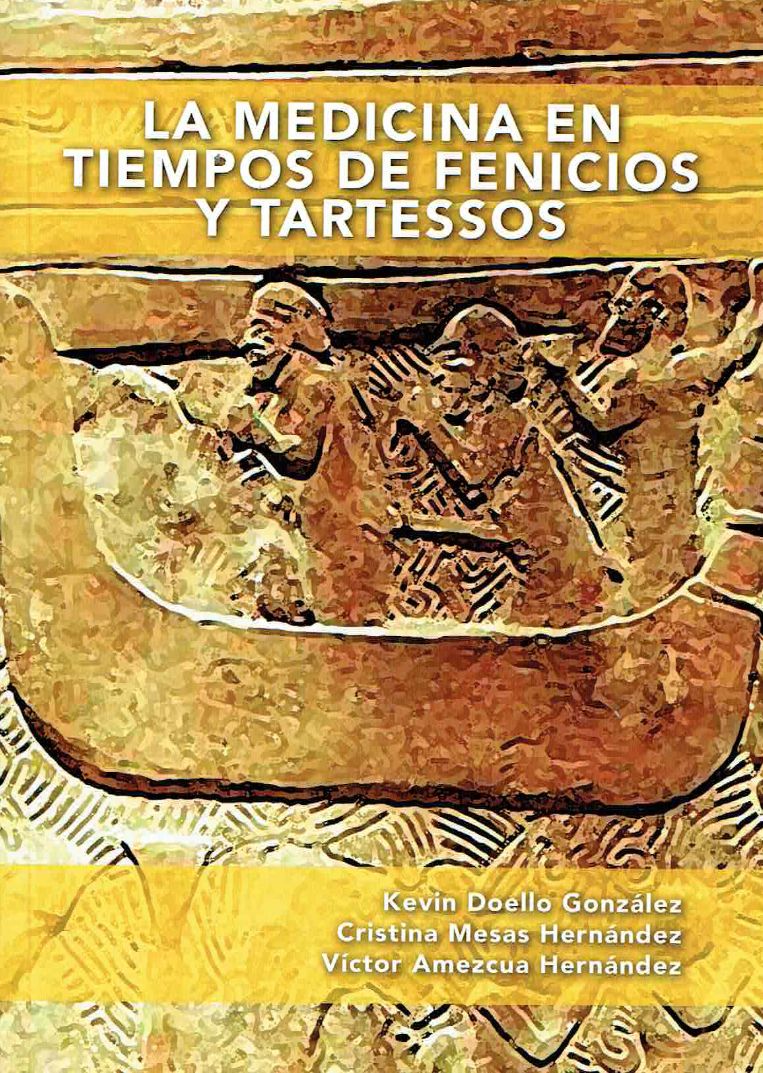 Imagen de portada del libro La medicina en tiempos de fenicios y Tartessos