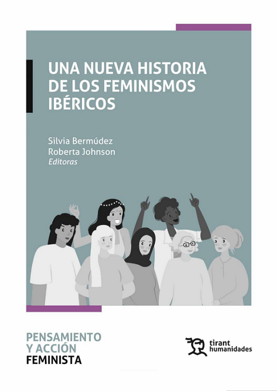 Imagen de portada del libro Una nueva historia de los feminismos ibéricos