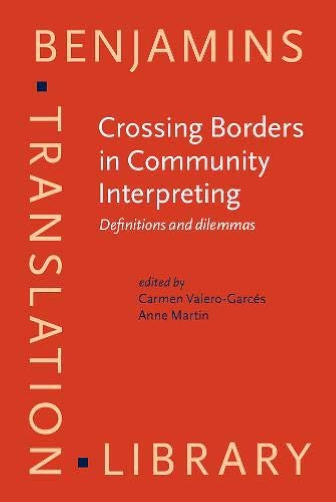 Imagen de portada del libro Crossing borders in community interpreting