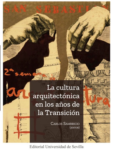 Imagen de portada del libro La cultura arquitectónica en los años de la Transición