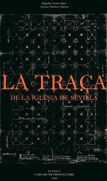 Imagen de portada del libro Traça de la iglesia de Sevilla