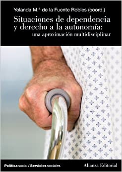 Imagen de portada del libro Situaciones de dependencia y derecho a la autonomía
