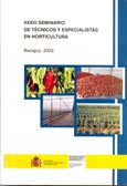 Imagen de portada del libro XXXIII Seminario de Técnicos y Especialistas en Horticultura, Badajoz, 2003