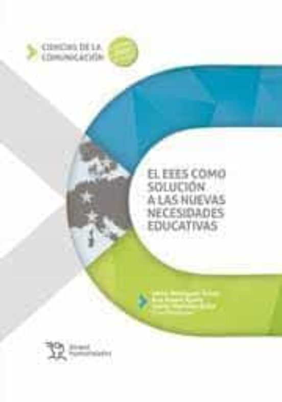 Imagen de portada del libro El EEES como solución a las nuevas necesidades educativas