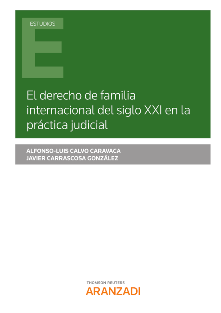 Imagen de portada del libro El derecho de familia internacional del siglo XXI en la práctica judicial