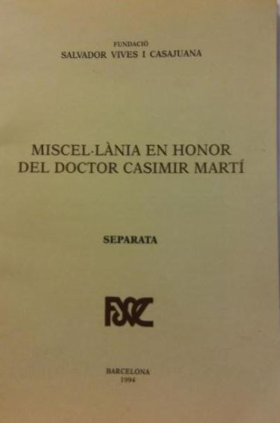 Imagen de portada del libro Miscel.lània en honor del doctor Casimir Martí