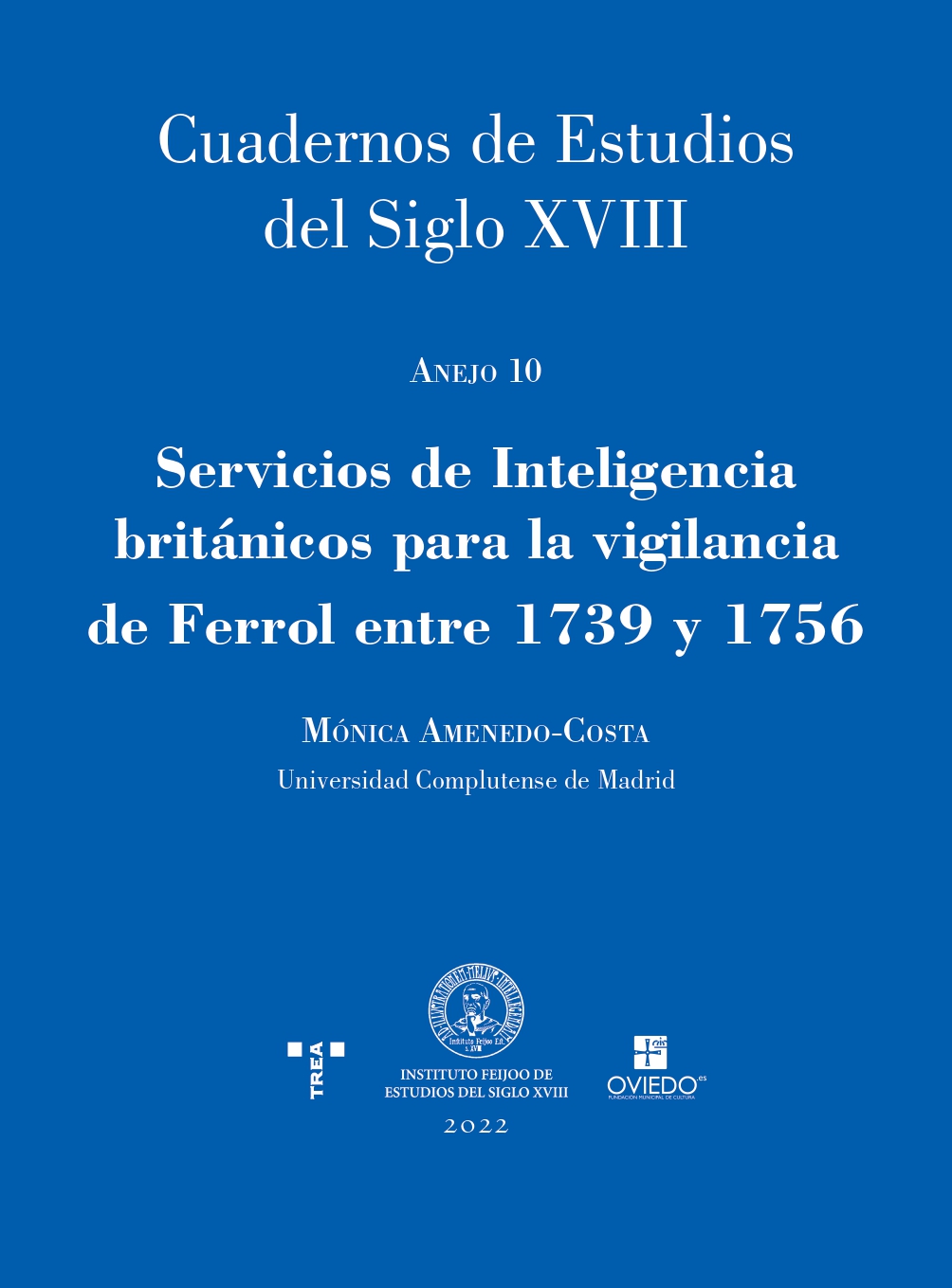 Imagen de portada del libro Servicios de Inteligencia británicos para la vigilancia de Ferrol entre 1739 y 1756