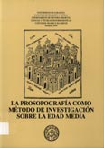 Imagen de portada del libro La prosopografía como método de investigación sobre la Edad Media : Aragón en la edad media : sesiones de trabajo