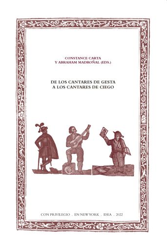 Imagen de portada del libro De los cantares de gesta a los cantares de ciego (una historia de reelaboraciones entre oralidad y escritura)