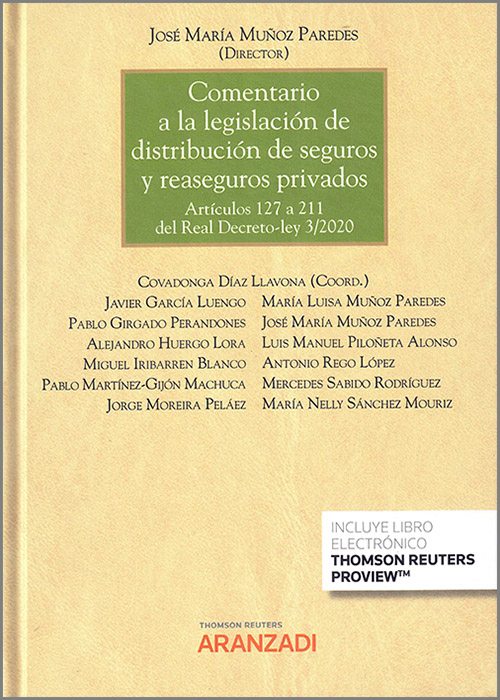 Imagen de portada del libro Comentario a la legislación de distribución de seguros y reaseguros privados
