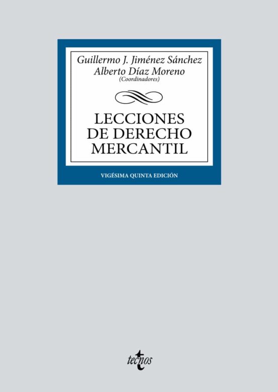 Imagen de portada del libro Lecciones de Derecho mercantil