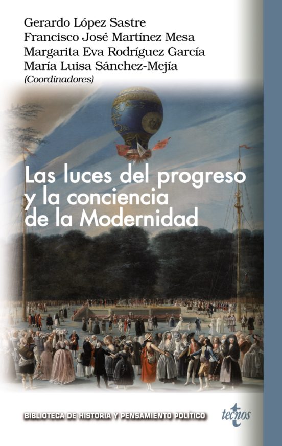 Imagen de portada del libro Las luces del progreso y la conciencia de la Modernidad