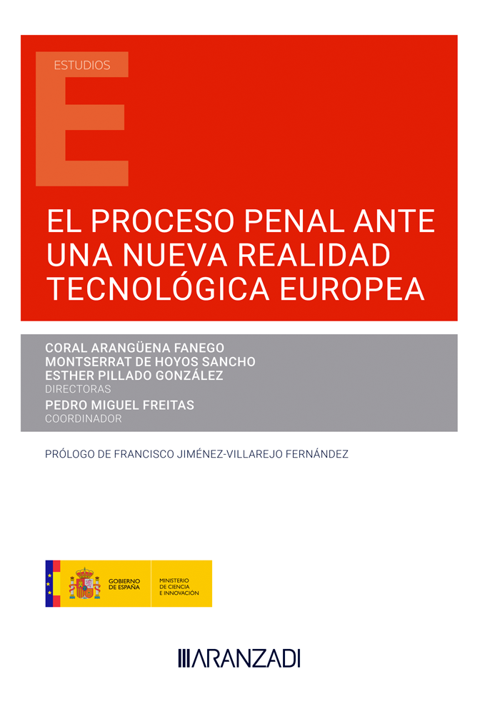 Imagen de portada del libro El proceso penal ante una nueva realidad tecnológica europea