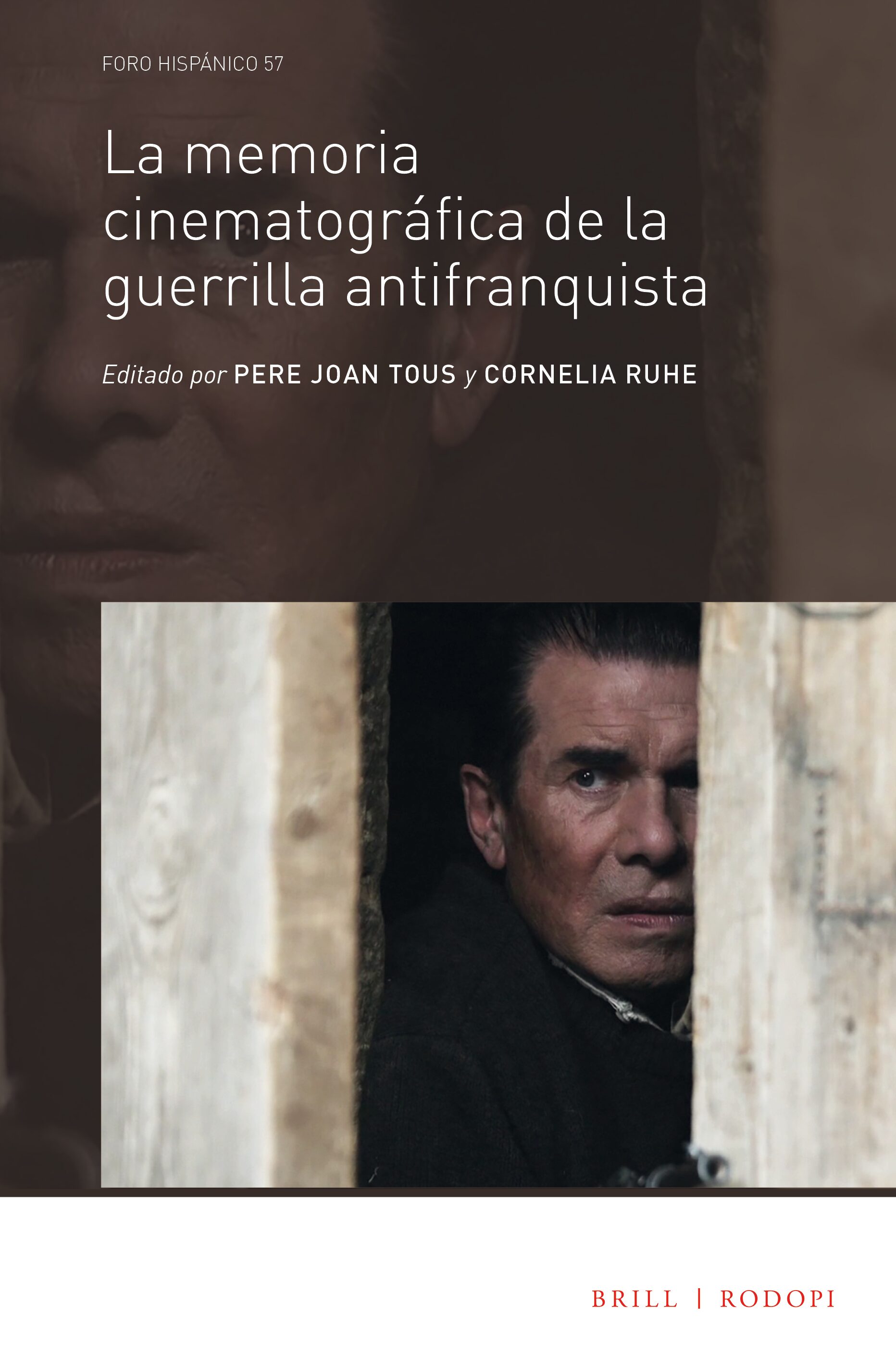Imagen de portada del libro La memoria cinematográfica de la guerrilla antifranquista