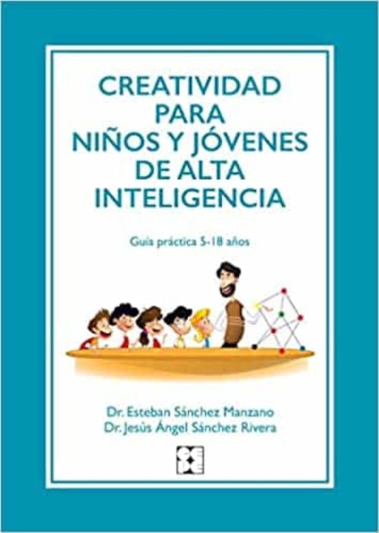 Imagen de portada del libro Creatividad para niños y jóvenes de alta inteligencia