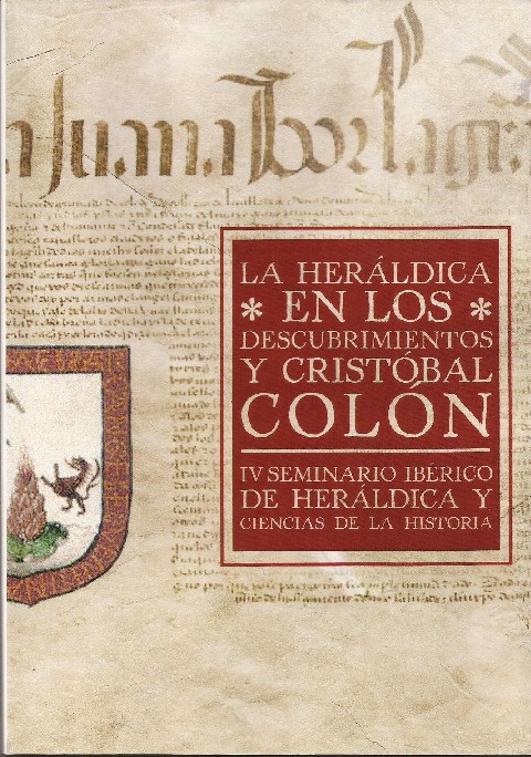 Imagen de portada del libro La Heráldica en los descubrimientos y Cristóbal Colón
