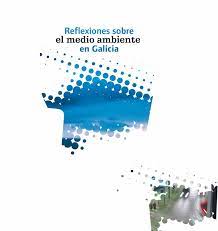 Imagen de portada del libro Reflexiones sobre el medio ambiente en Galicia