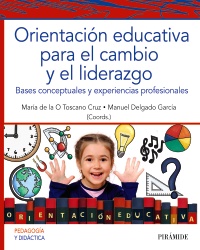 Imagen de portada del libro Orientación educativa para el cambio y el liderazgo