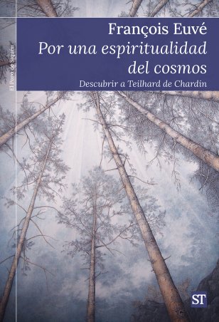 Imagen de portada del libro Por una espiritualidad del cosmos