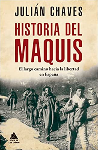 Imagen de portada del libro Historia Del Maquis