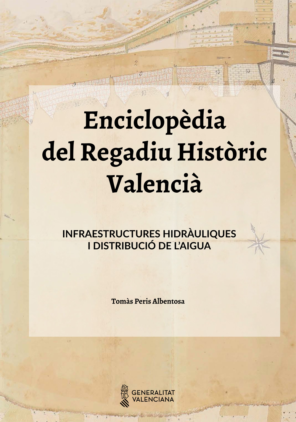 Imagen de portada del libro Enciclopèdia del regadiu històric Valencià