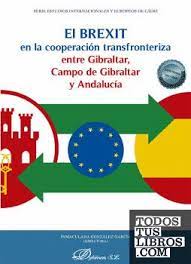 Imagen de portada del libro El Brexit en la cooperación transfronteriza entre Gibraltar, Campo de Gibraltar y Andalucía