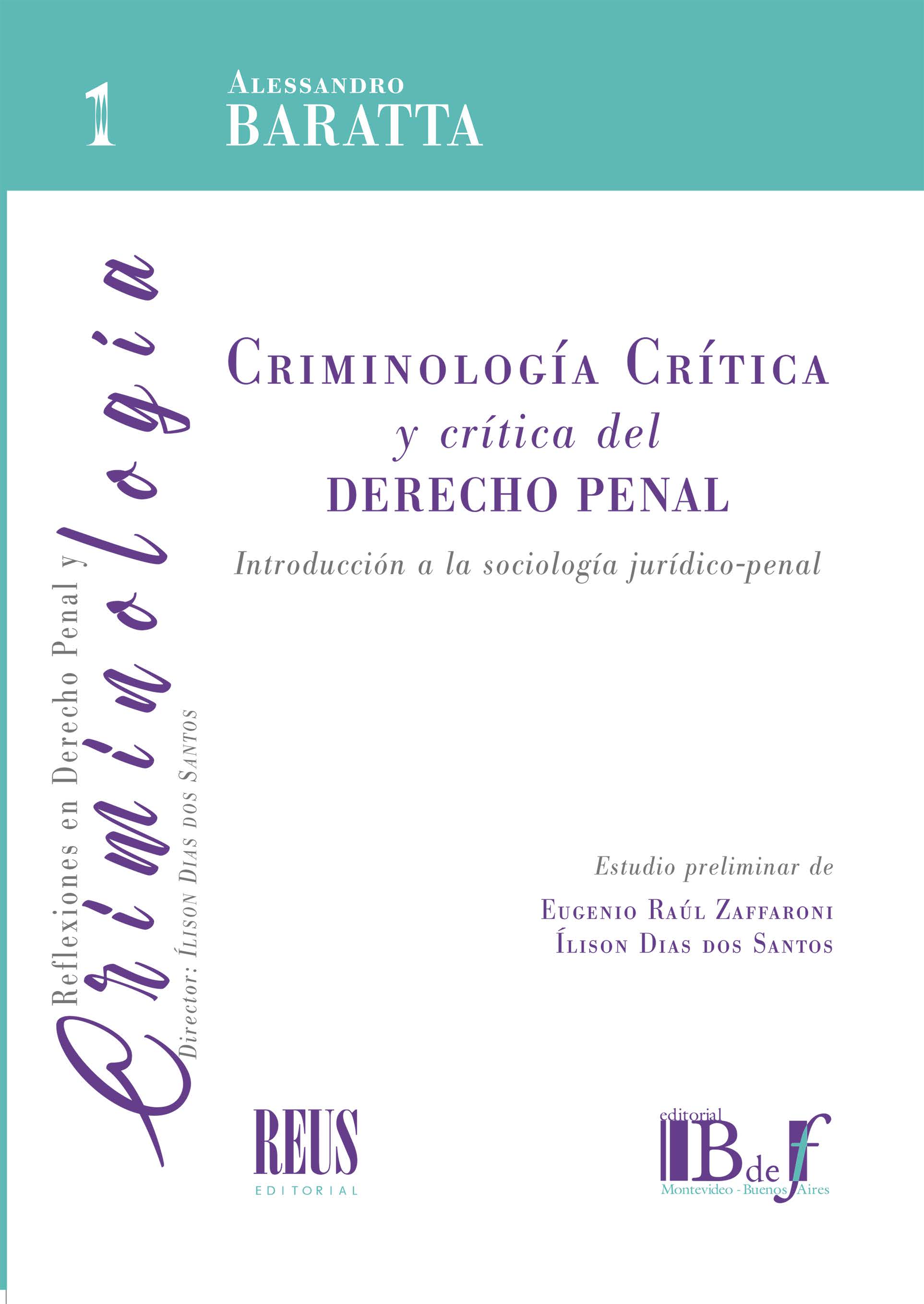 Imagen de portada del libro Criminología crítica y crítica del derecho penal