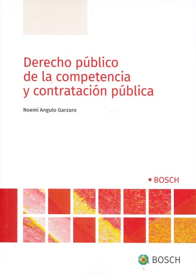 Imagen de portada del libro Derecho público de la competencia y contratación pública