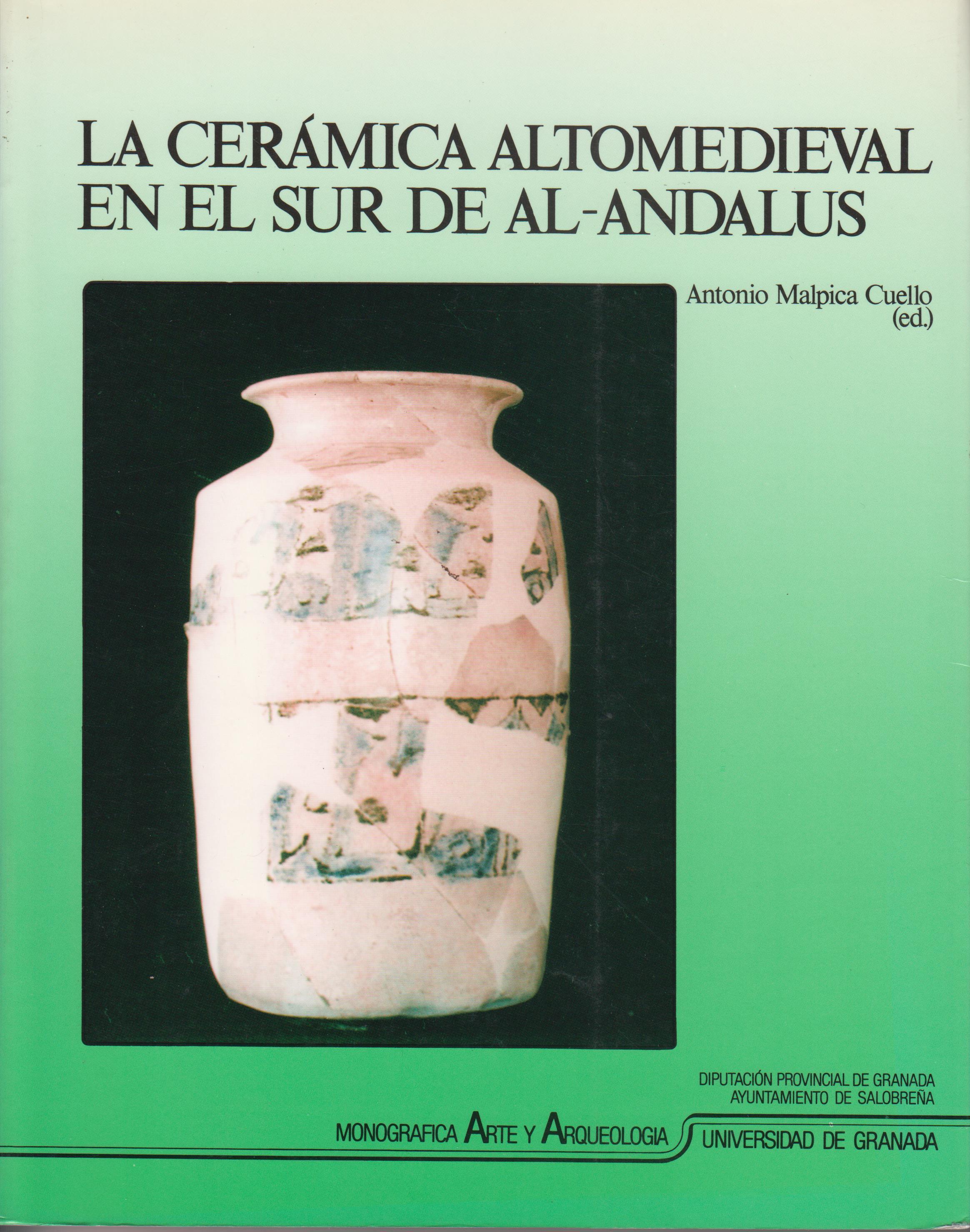 Imagen de portada del libro La cerámica altomedieval en el sur de al-Andalus