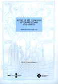 Imagen de portada del libro Actes de les Jornades Internacionals Lullianes : "Ramon Llull al s. XXI" : Palma, 1, 2 i 3 d'abril de 2004