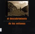 Imagen de portada del libro El descubrimiento de los vettones : los materiales del Museo Arqueológico Nacional : catálogo de la exposición : Ávila, Torreón de los Guzmanes, (2 diciembre 2005-19 febrero 2006)