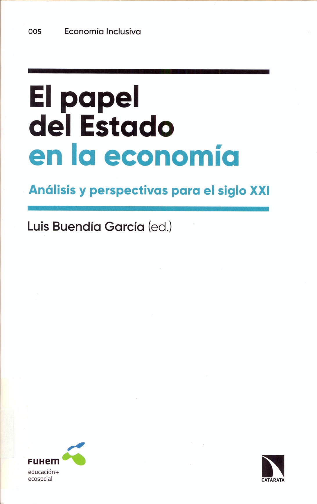 Imagen de portada del libro El papel del Estado en la economía