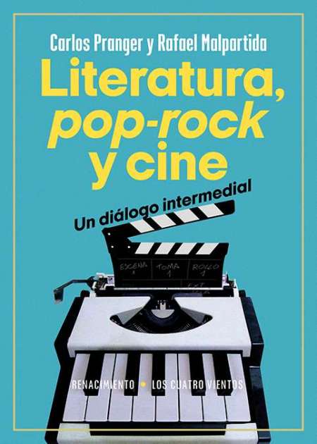 Imagen de portada del libro Literatura, "pop-rock" y cine