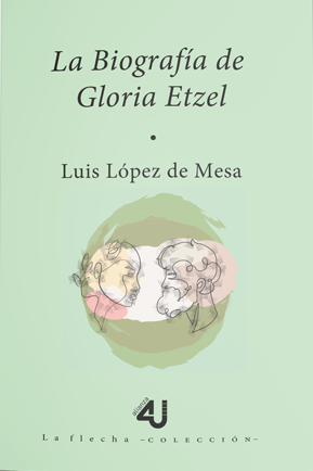 Imagen de portada del libro La biografía de Gloria Etzel