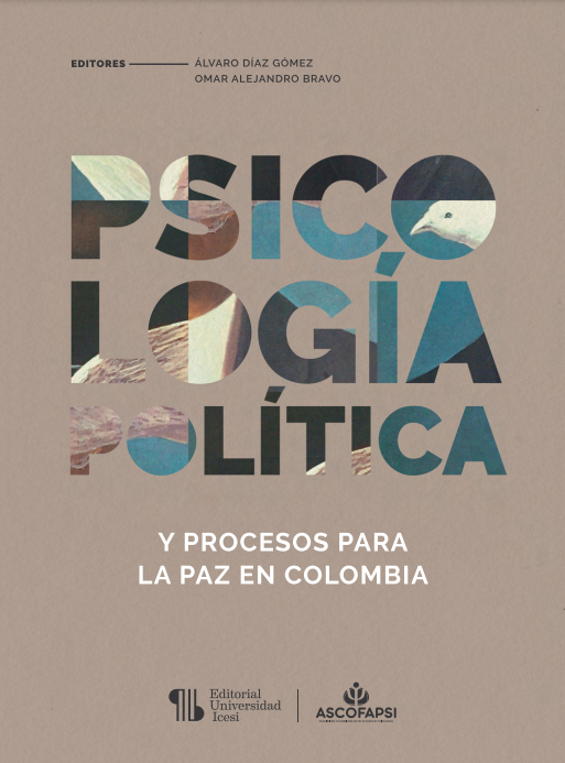 Imagen de portada del libro Psicología política y procesos para la paz en Colombia