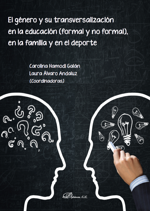 Imagen de portada del libro El género y su transversalización en la educación (formal y no formal), en la familia y en el deporte